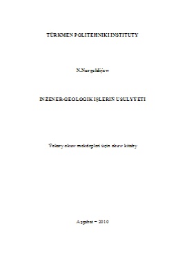 Inžener-geologik işleriň usulyýeti